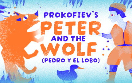 Peter & the Wolf (Pedro y el Lobo)
 