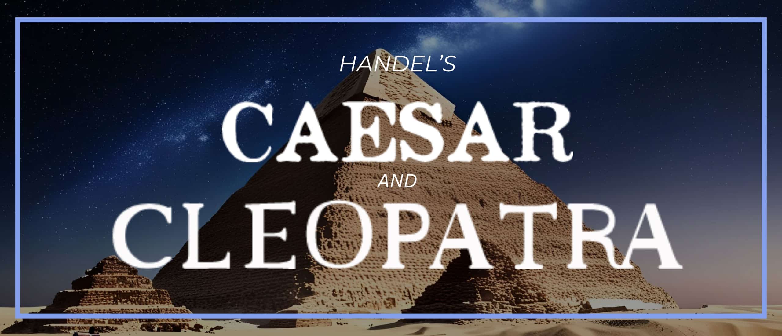 Caesar and Cleopatra