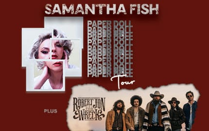 Samantha Fish + Robert Jon & The Wreck