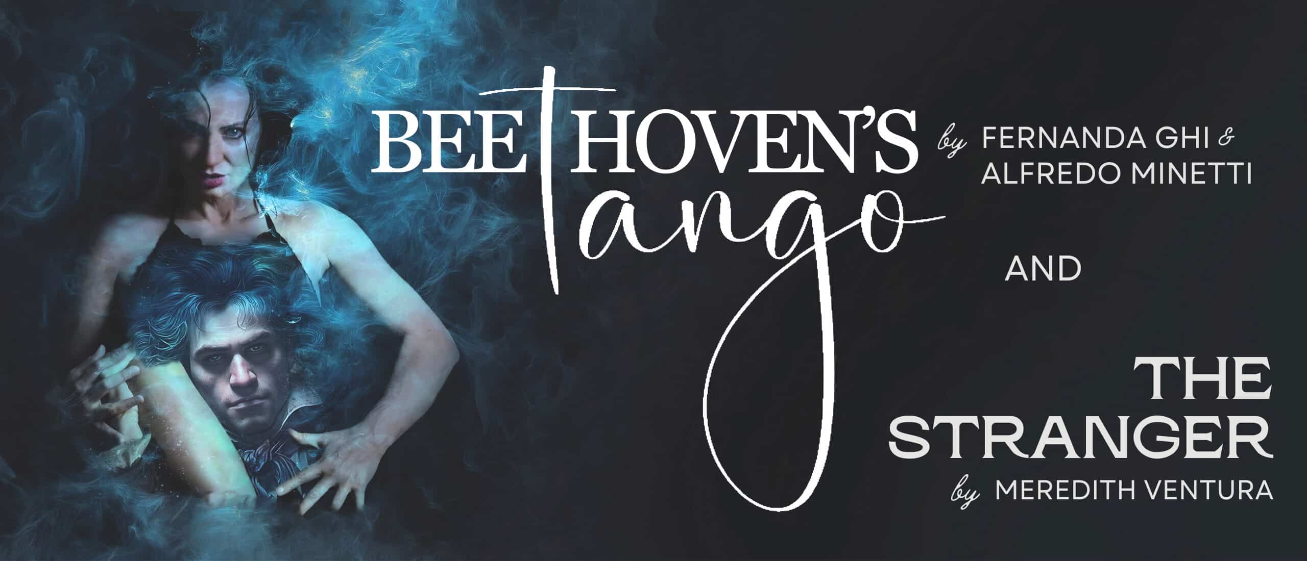 The Stranger and Beethoven’s Tango