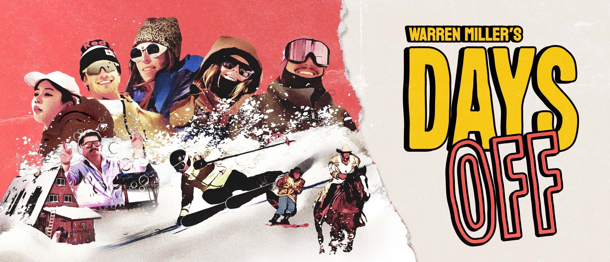Warren Miller’s DAYS OFF
